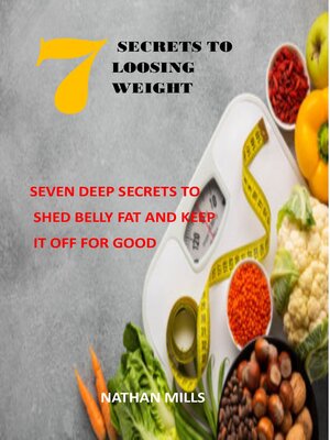 cover image of 7 secrets to loosing weight